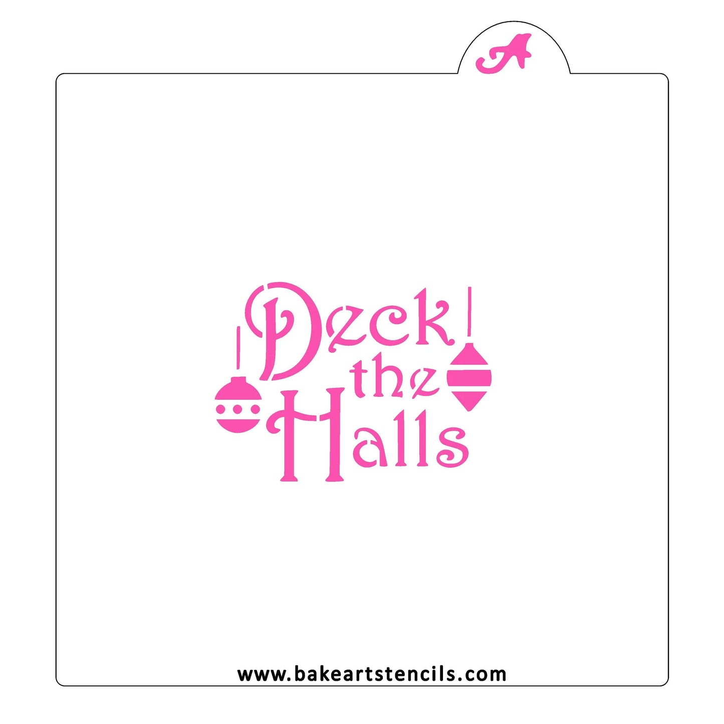 Deck the Halls Cookie Stencil