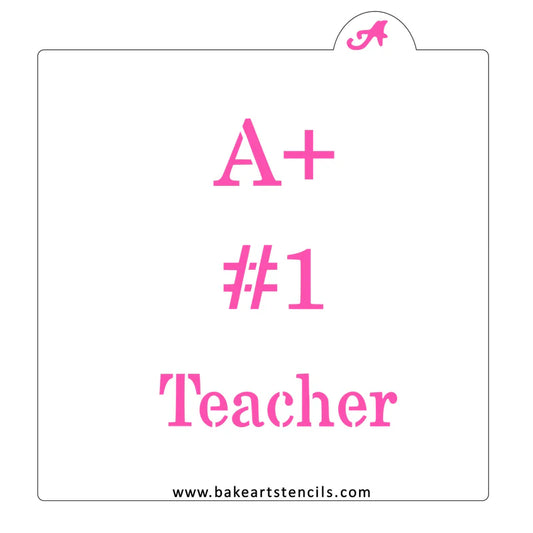 Teacher Appreciation Bundle A+ #1 Teacher Cookie Stencil