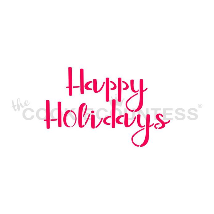 Happy Holidays Stencil